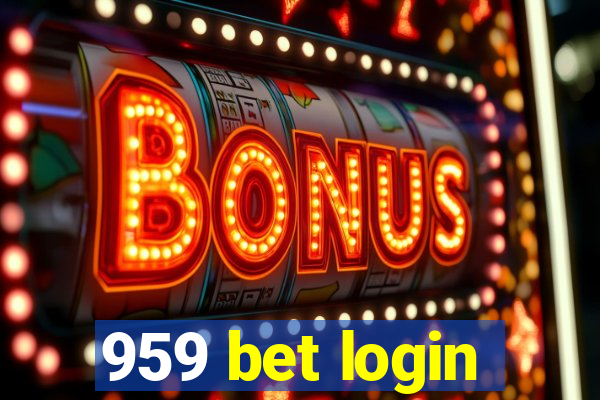 959 bet login